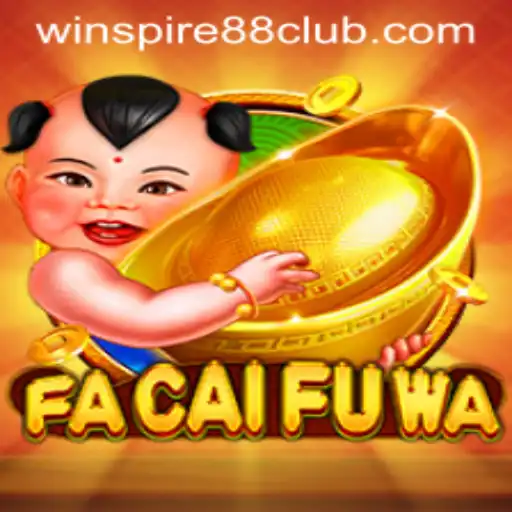 FaCaiFuWa: Revolutionizing Gaming with WINSPIRE88